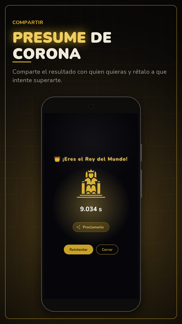 Presume de corona: pantalla de Rey del Mundo de King Me, con el trono, el tiempo y el botón de compartir